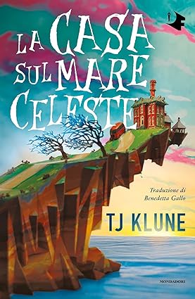 La casa sul mare celeste - TJ klune
