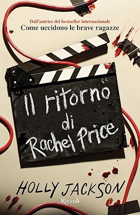 The Reappearance of Rachel Price: giallo YA con più drammi di una telenovela